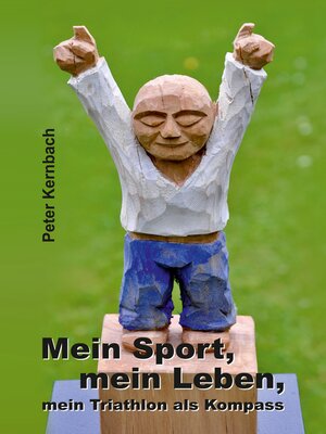 cover image of Mein Sport, mein Leben, mein Triathlon als Kompass